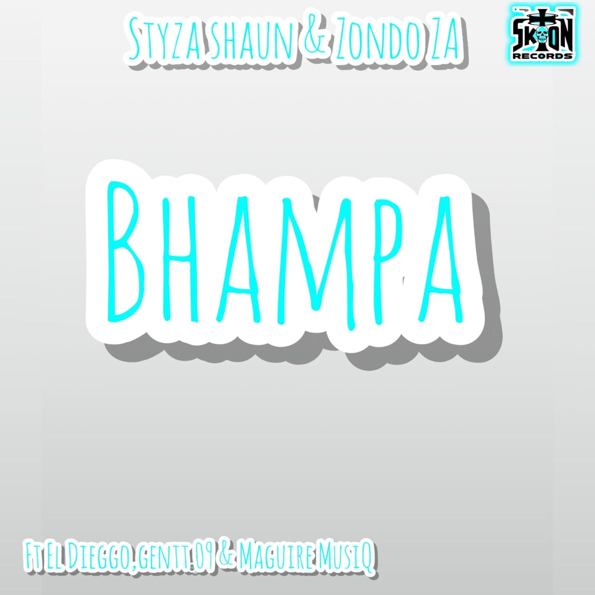 Bhampa, Pt1 (feat. Offixial El Dieggo, Gentt.09 & Maguire MusiQ) - Single by Styza Shaun album cover