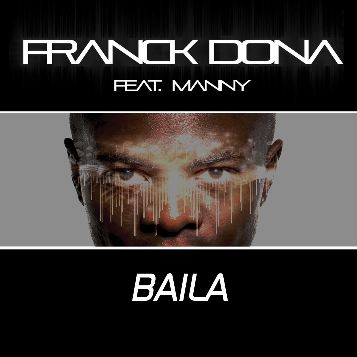 Baila (feat. Manny) by Franck Dona album cover