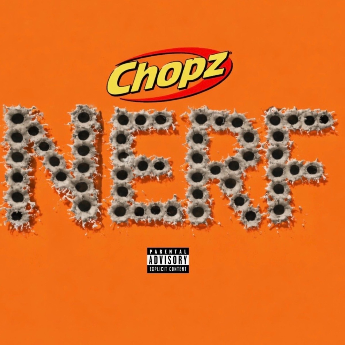Nerf - Single by Chopz album cover