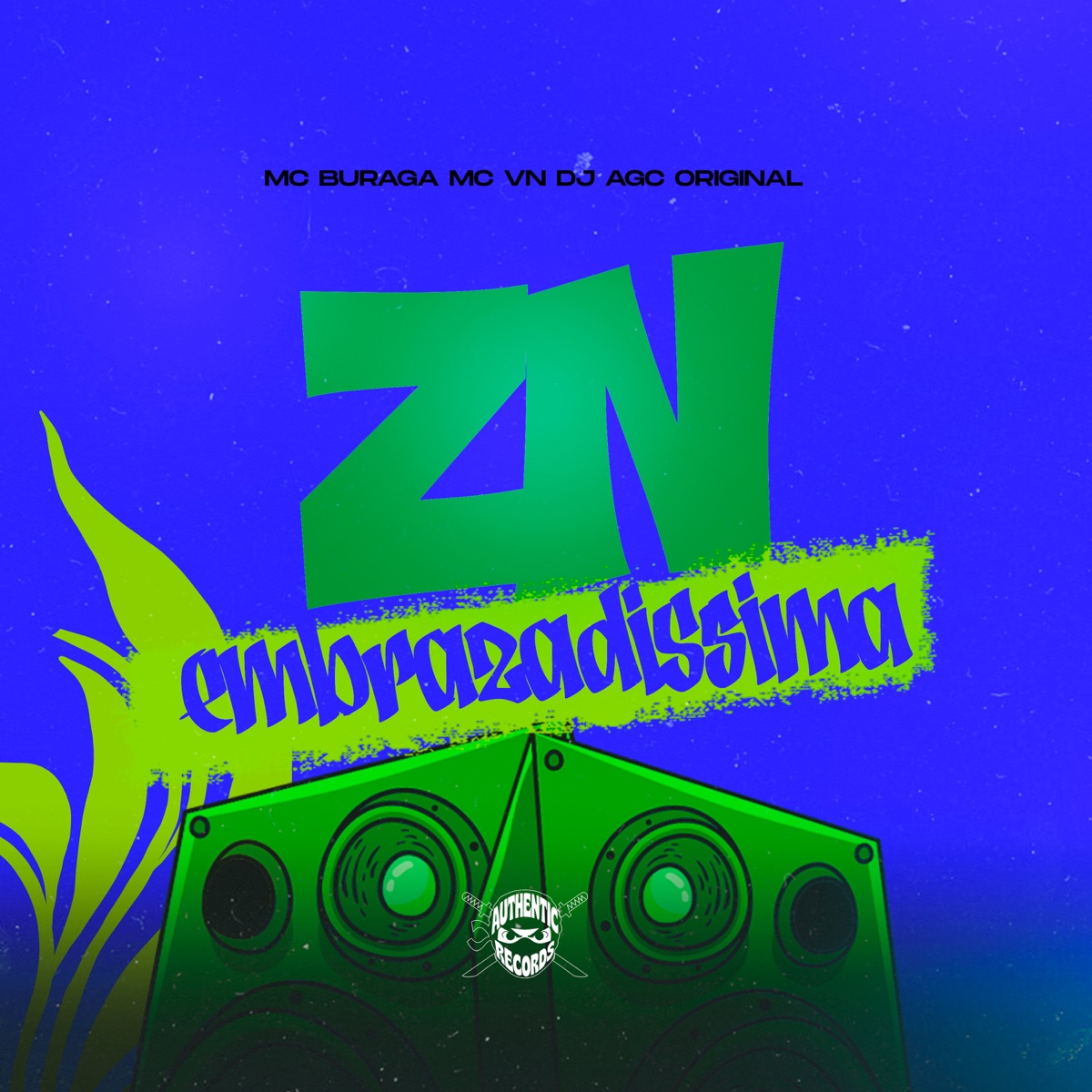Zn Embrazadissima - Single by Mc Buraga & Mc Vn album cover