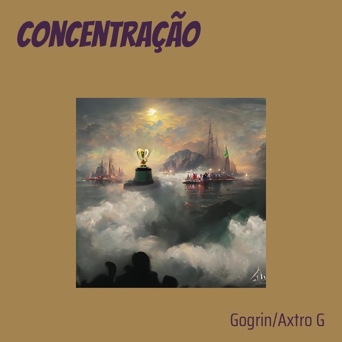 Concentração - Single by Gogrin & Axtro G album cover