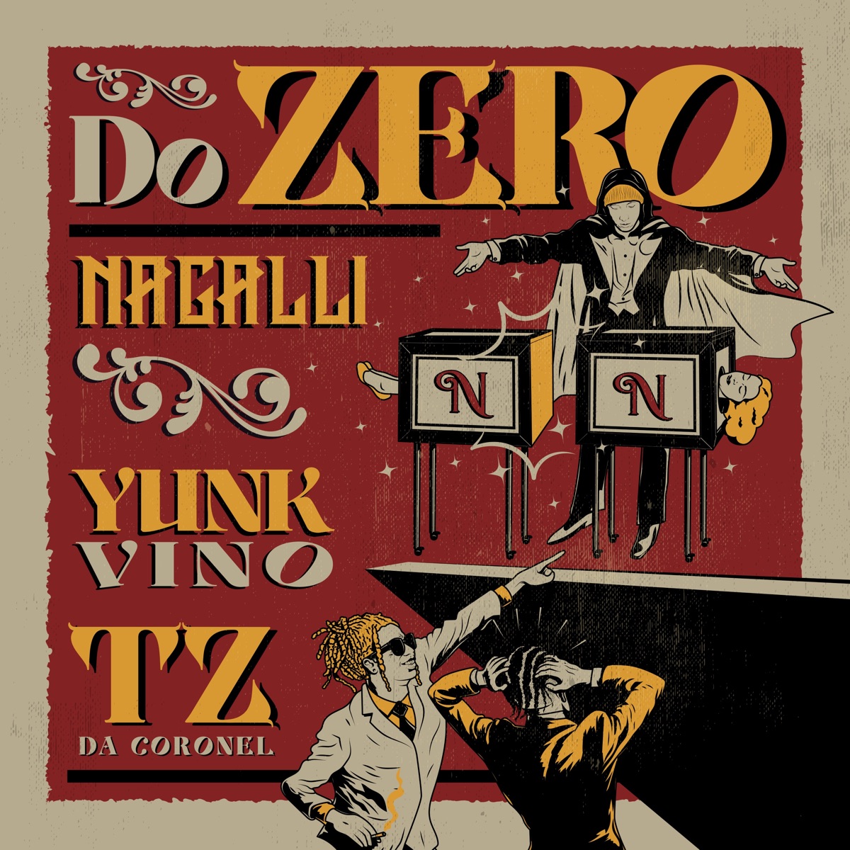 DO ZERO - Single (feat. Tz da Coronel, Yunk Vino & SUPERNOVA) - Single by Nagalli album cover