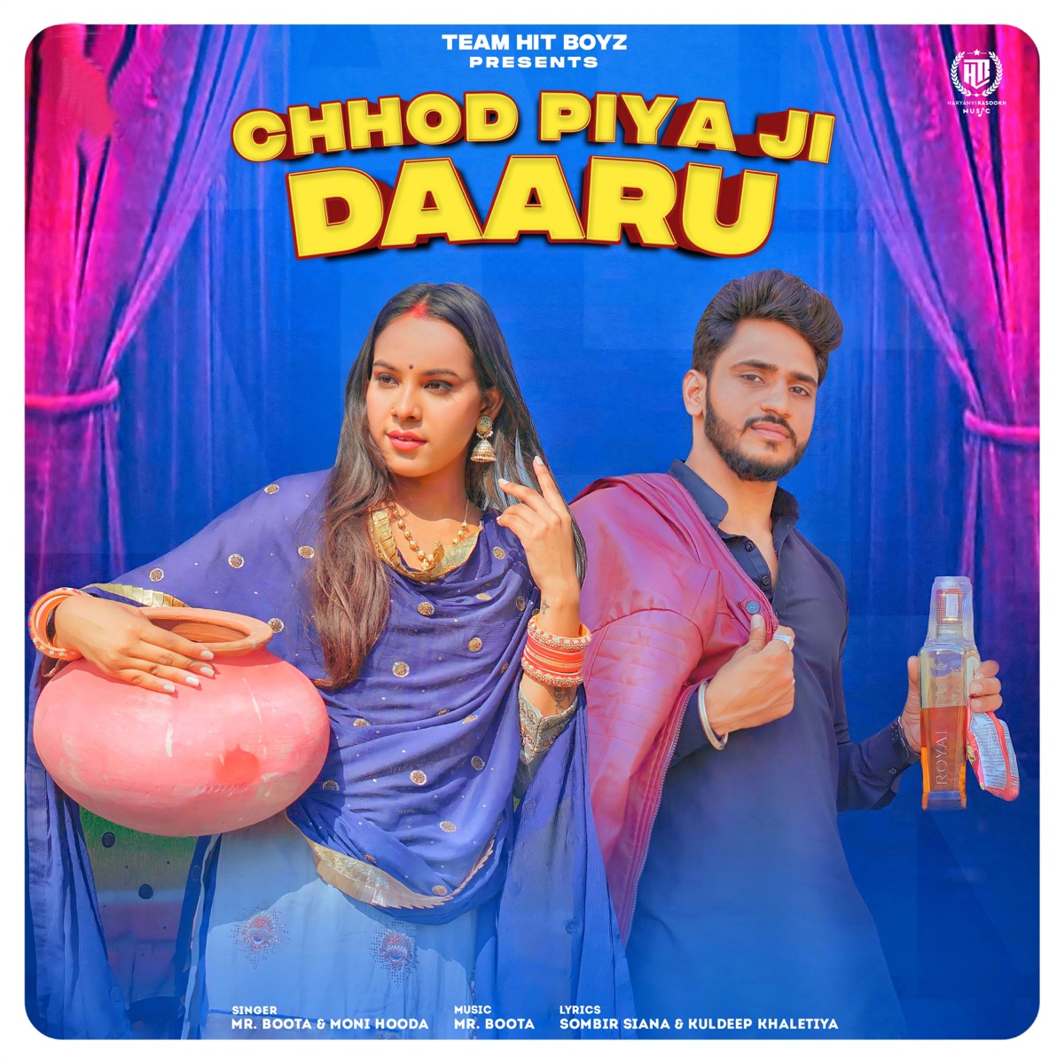 Chhod Piya Ji Daaru (feat. Kuldeep Yadav, Sweety Yadav) - Single by Mr Boota & Moni Hooda album cover