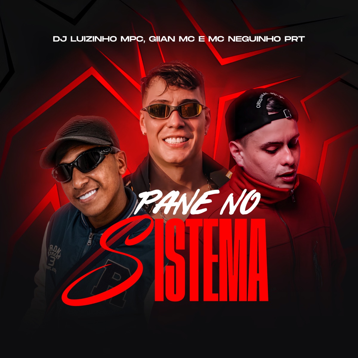 Pane no Sistema - Single by Giian Mc & Mc Neguinho PRT album cover