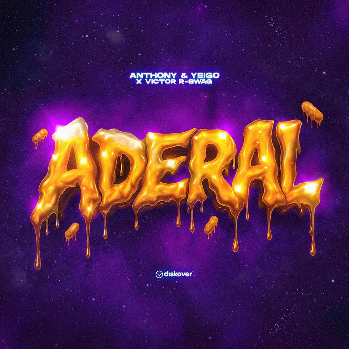 ADERAL - Single by Anthony & Yeigo & Victor R -Swag album cover