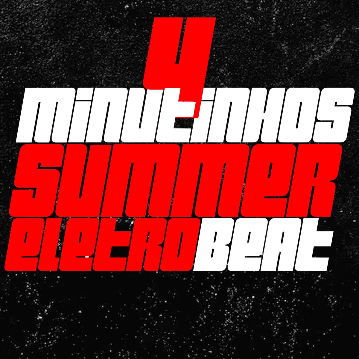 4 Minutinhos Summer Eletrobeat - Single by DJ CR DO MACACO album cover