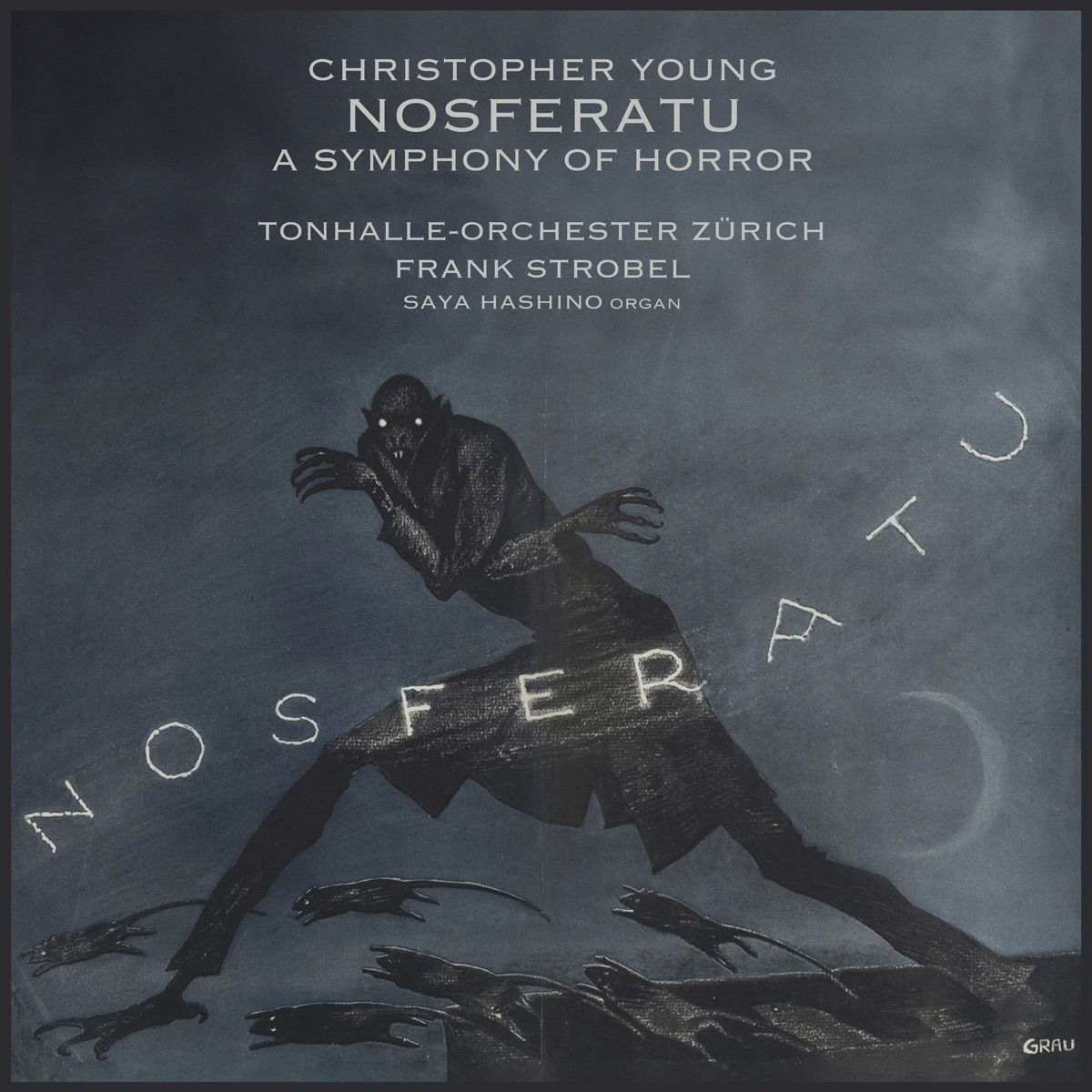 Young: Nosferatu - A Symphony of Horror by Frank Strobel, Tonhalle-Orchester Zürich & Saya Hashino album cover