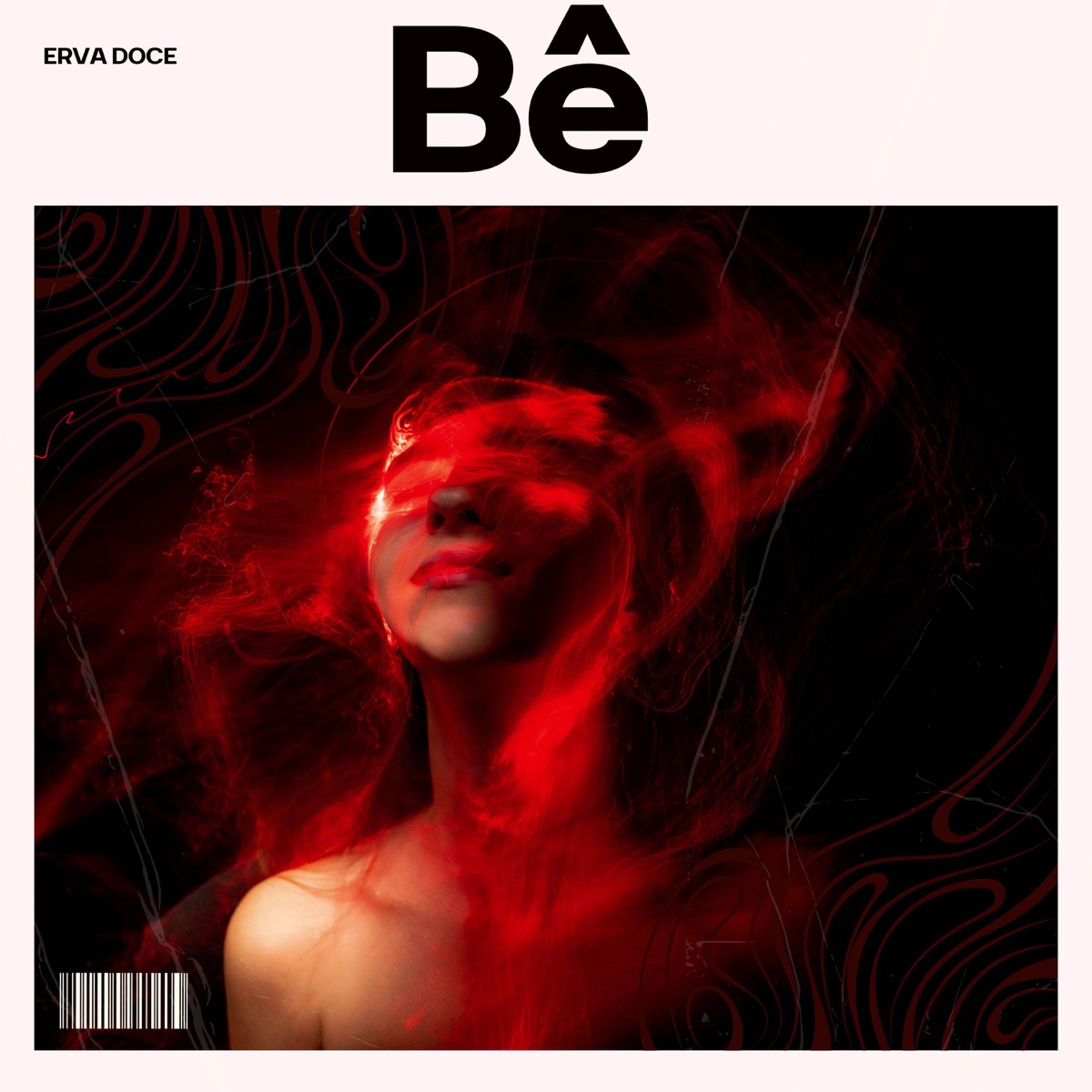 Bê - Single by erva doce & Next Records album cover