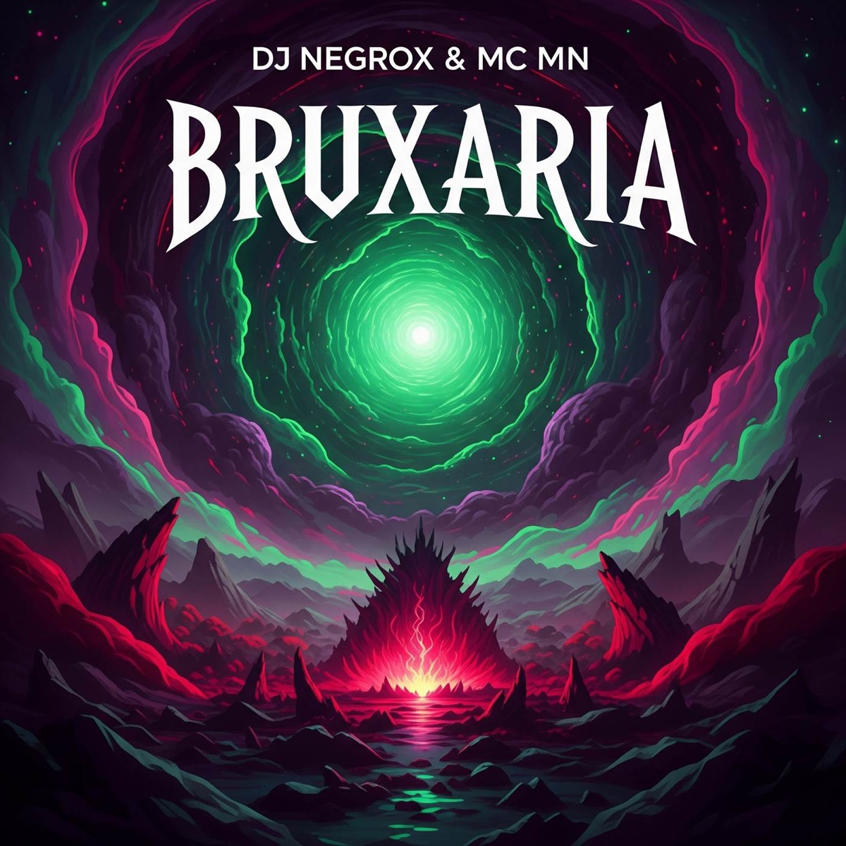 BRUXARIA - Single by MC MN & DJ NEGROX album cover
