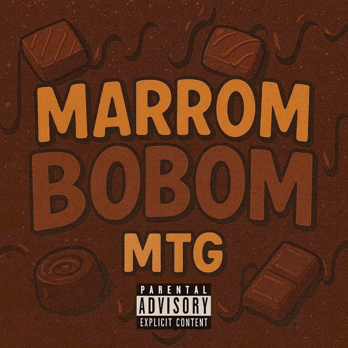 MTG MARROM BOMBOM - Single by dj vinicinn da vp album cover