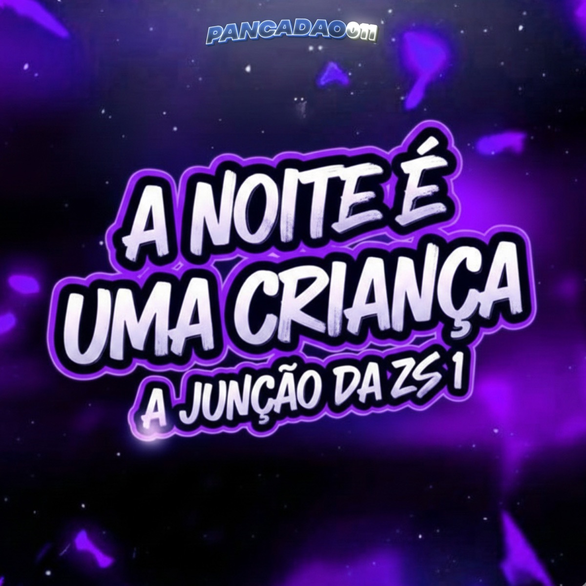 A NOITE É UMA CRIANÇA - A JUNÇÃO DA ZS 1 - Single by DJ Minato da Zs, Arthur No Beat & MC Gibizinha album cover