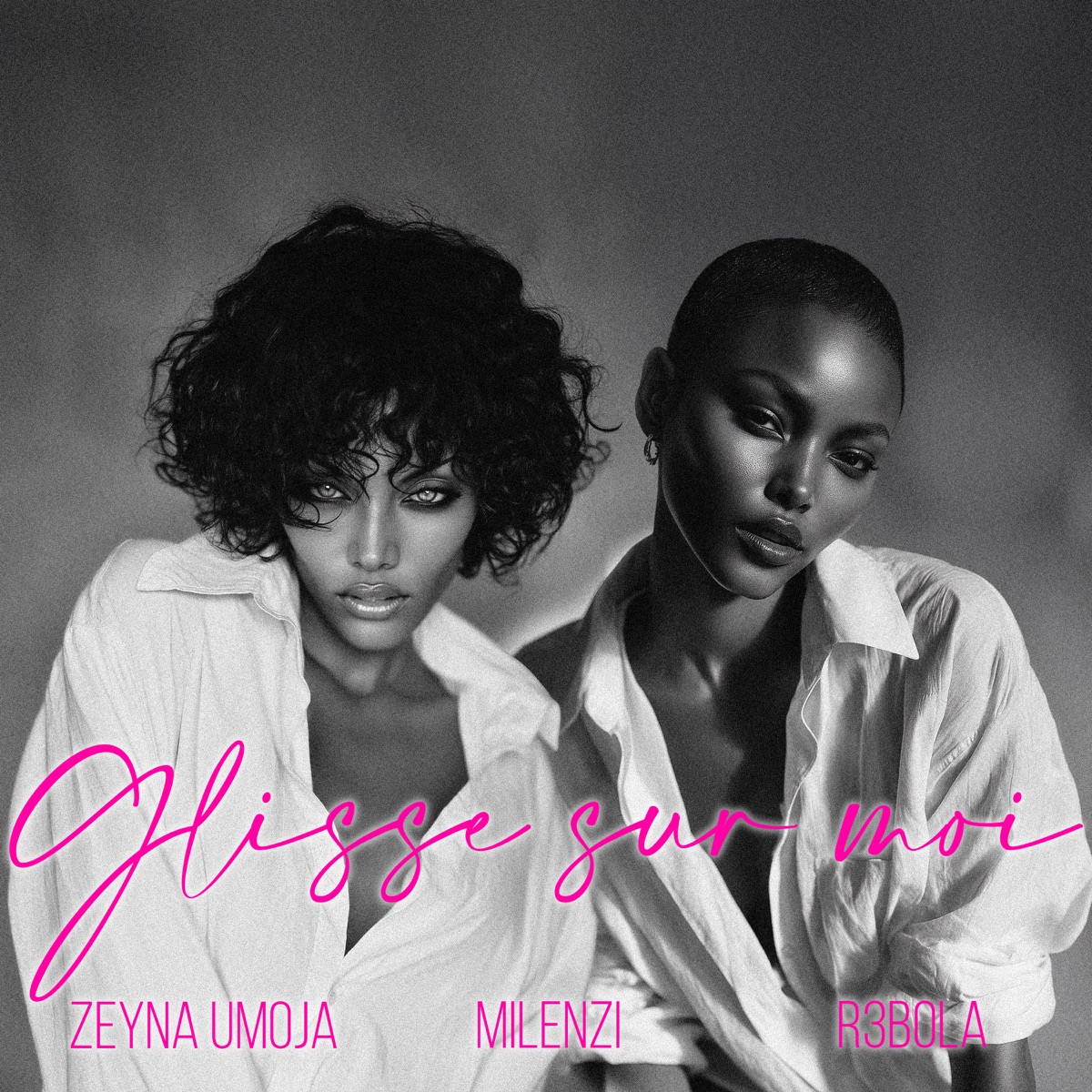 Glisse sur moi - Single by Zeyna Umoja, Milenzi & R3bola album cover