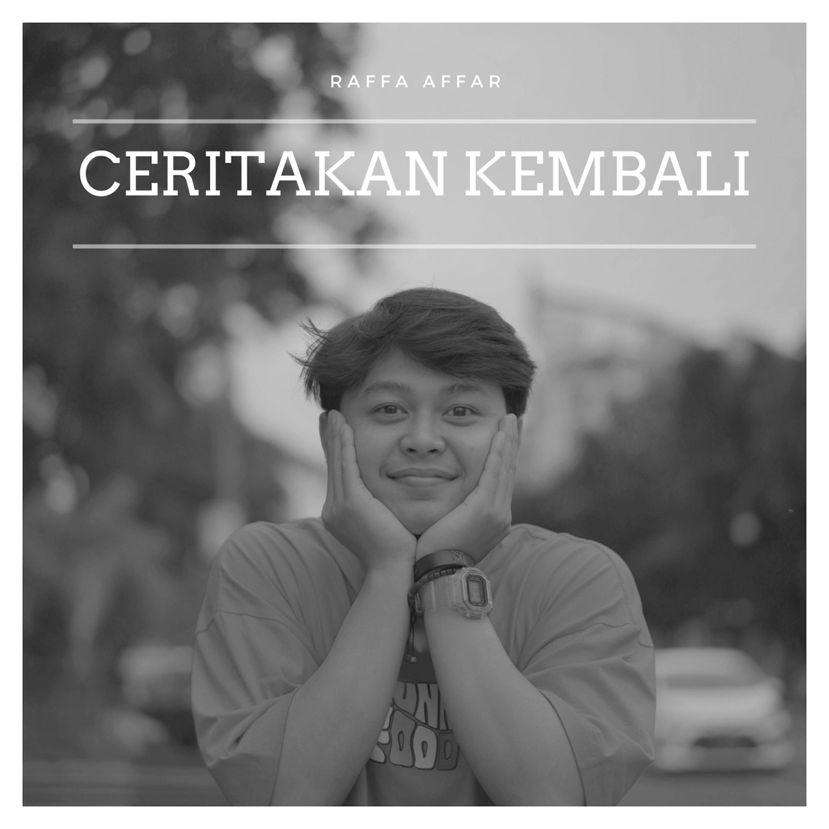 Ceritakan Kembali - Single by Raffa Affar album cover