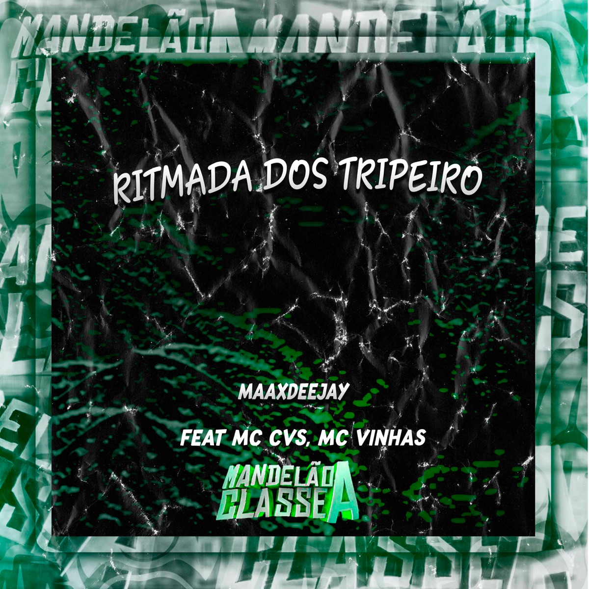 Ritmada dos Tripeiro (feat. Mc Cvs & mc vinhas) - Single by MAAXDEEJAY album cover