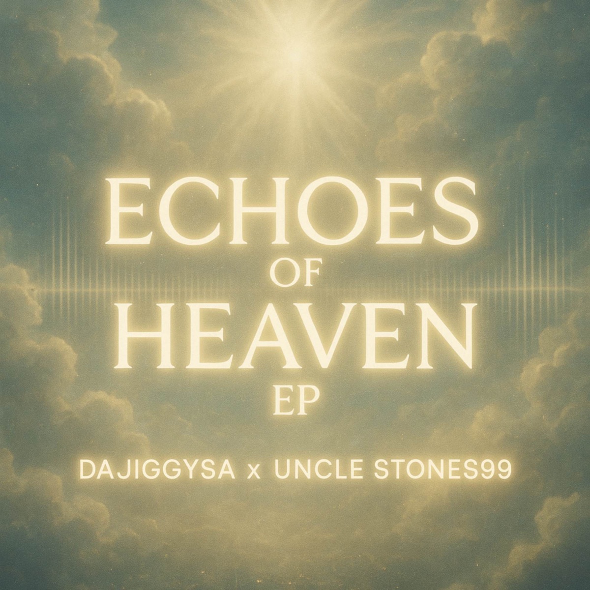 Echoes Of Heaven - EP by DaJiggySA & Uncle stones99 album cover