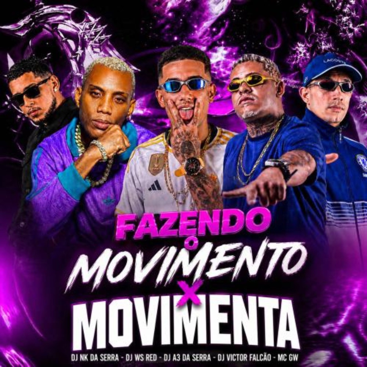 FAZENDO O MOVIMENTO x MOVIMENTA - Single by DJ WS RED, Dj Nk Da Serra, DJ A3 DA SERRA & DJ Victor Falcão album cover