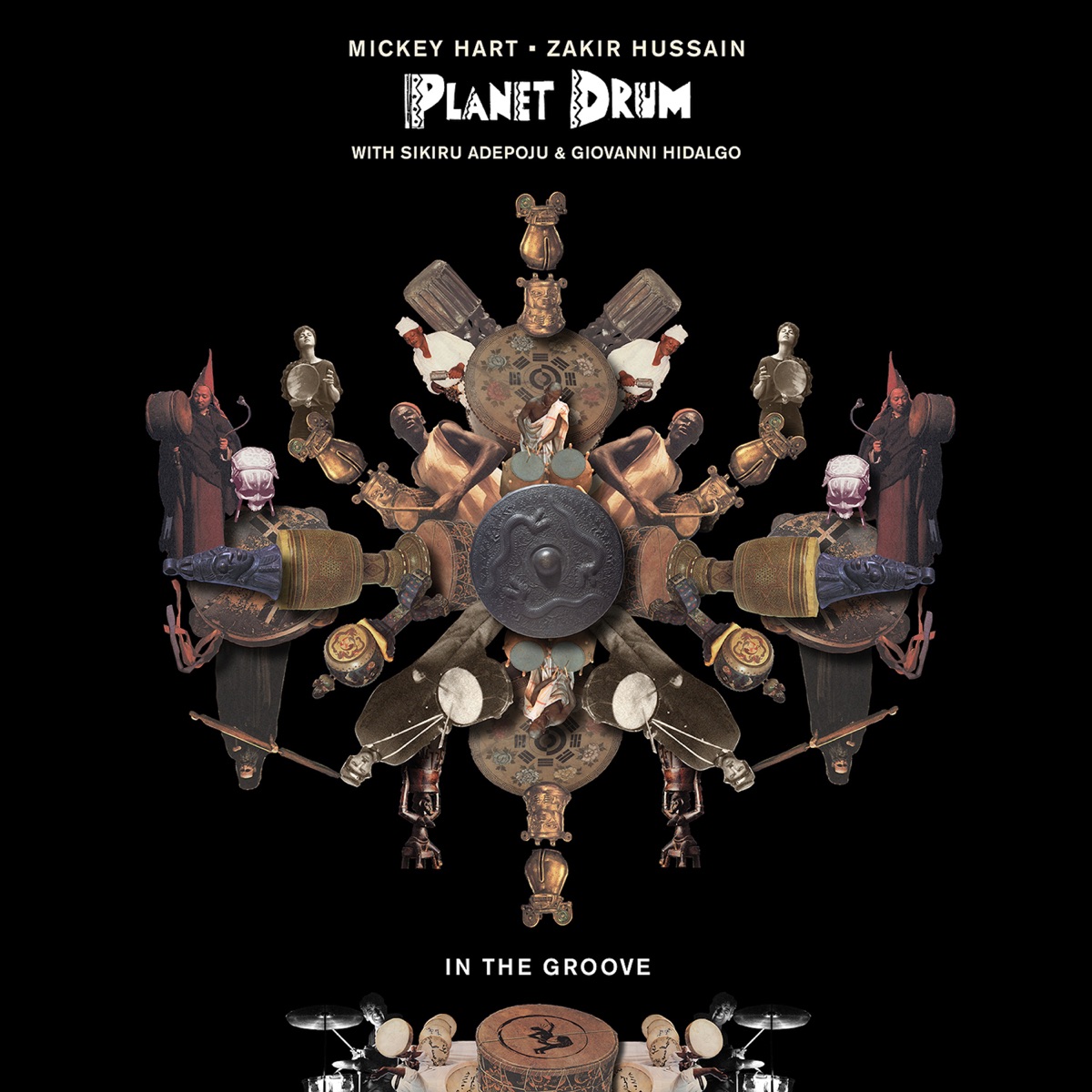 In The Groove by Mickey Hart, Zakir Hussain, Sikiru Adepoju & Gionvanni Hidalgo album cover