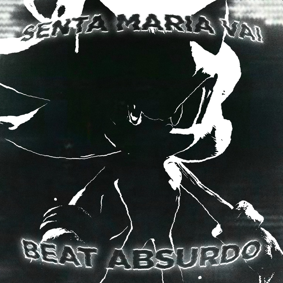 SENTA MARIA VAI X BEAT ABSURDO - EP by IMARO, DJ EXE, Mc Furdunço & Mc Gil do Andaraí album cover