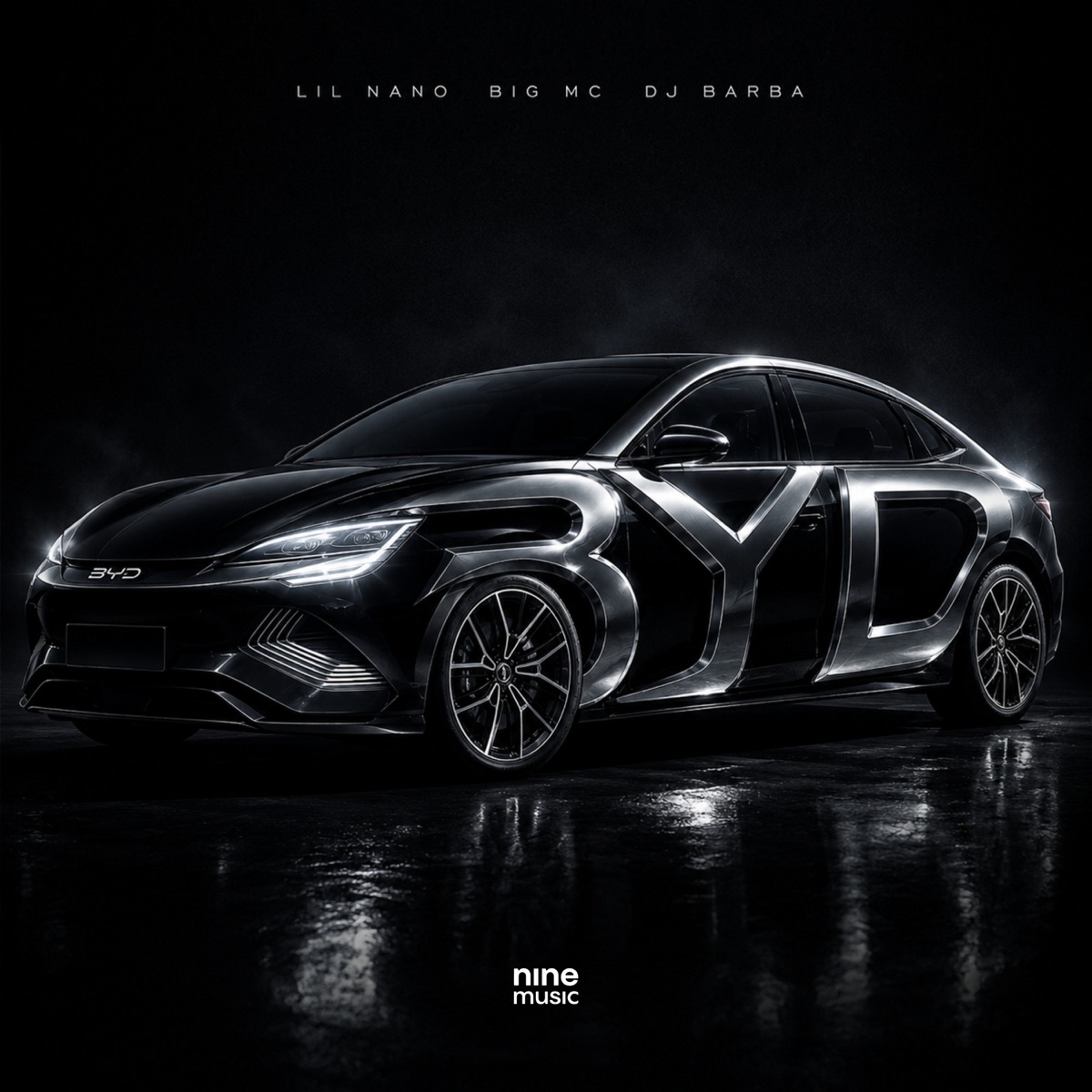 BYD - Single by Lil Nano, Big Mc & DJ Barba album cover