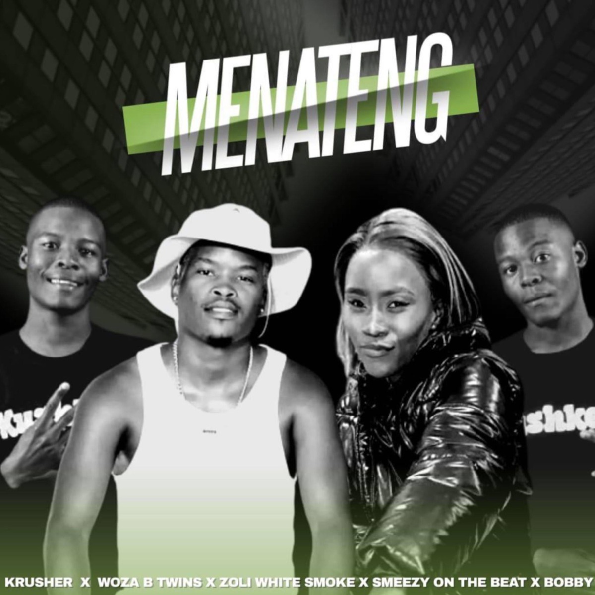 Menateng(Lekompo) (feat. Krusher KR Ft WozaBTwins-Zoli Smokes-Smeazy-Bobby) - Single by WozaBTwins album cover