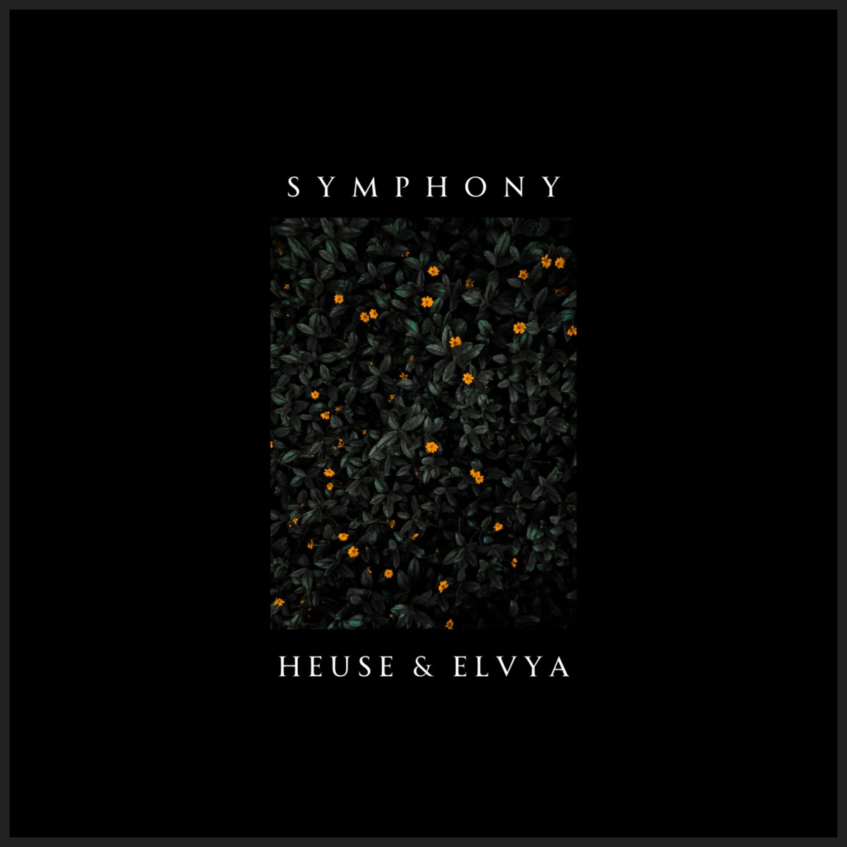 Symphony - Single by Heuse & Elvya album cover