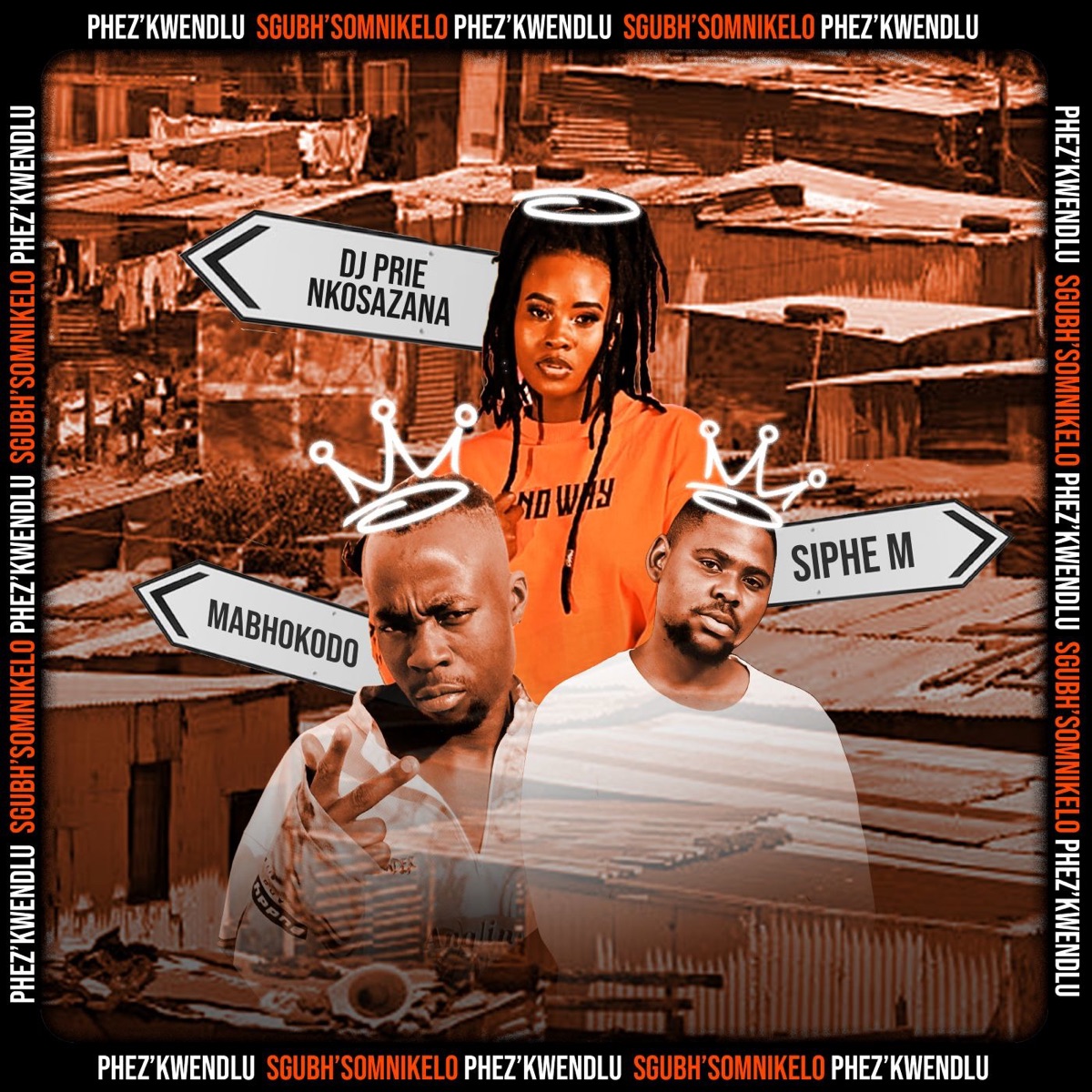 Phez'Kwendlu - Single by DJ Prie Nkosazana, Siphe M & Mabhokodo album cover