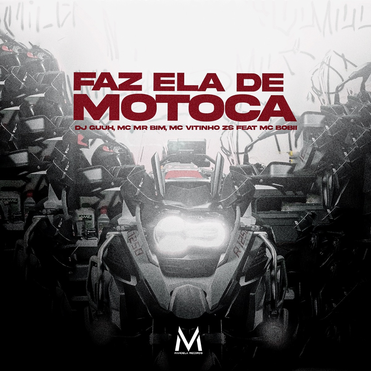Faz Ela de Motoca (feat. Mc Bobii) - Single by Dj Guuh, Mc Mr. Bim & Mc Vitinho ZS album cover