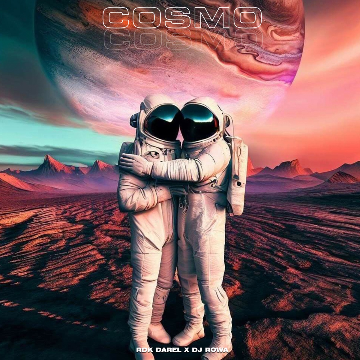 Cosmo - Single by djrowa & RDK DAREL album cover
