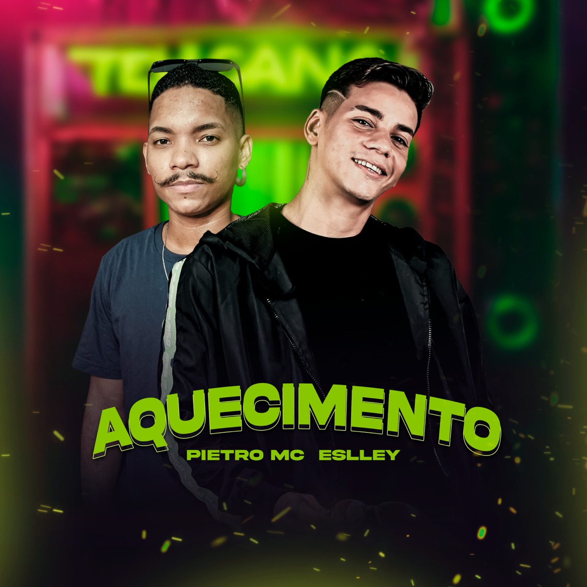 Aquecimento - Single by Pietro MC & Eslley album cover