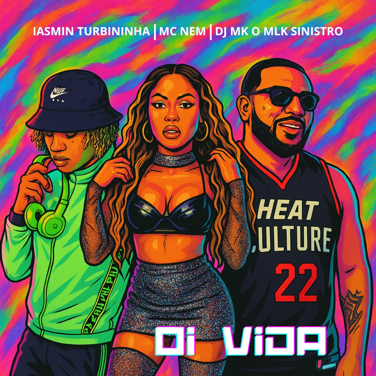 Oi Vida - Single by MC Nem, Iasmin Turbininha & DJ MK o Mlk Sinistro album cover