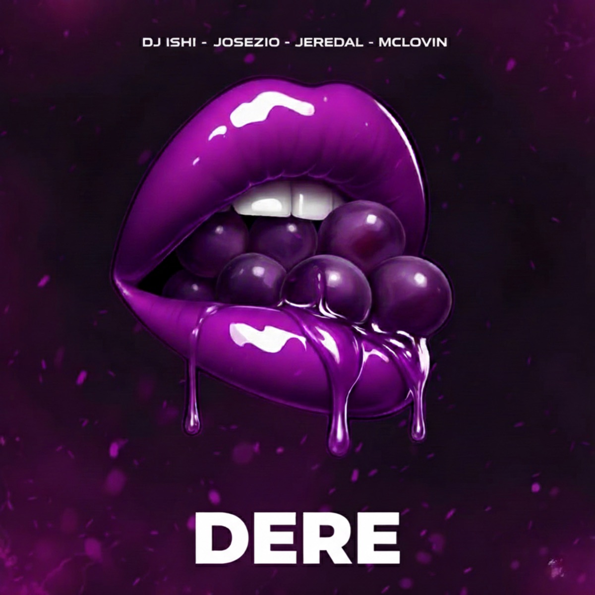 Dere - Single by DJ Ishi, Josezio, Jeredal & Mclovin album cover