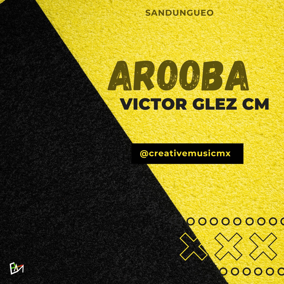 Arooba (Sandungueo) - Single by Victor Glez CM album cover