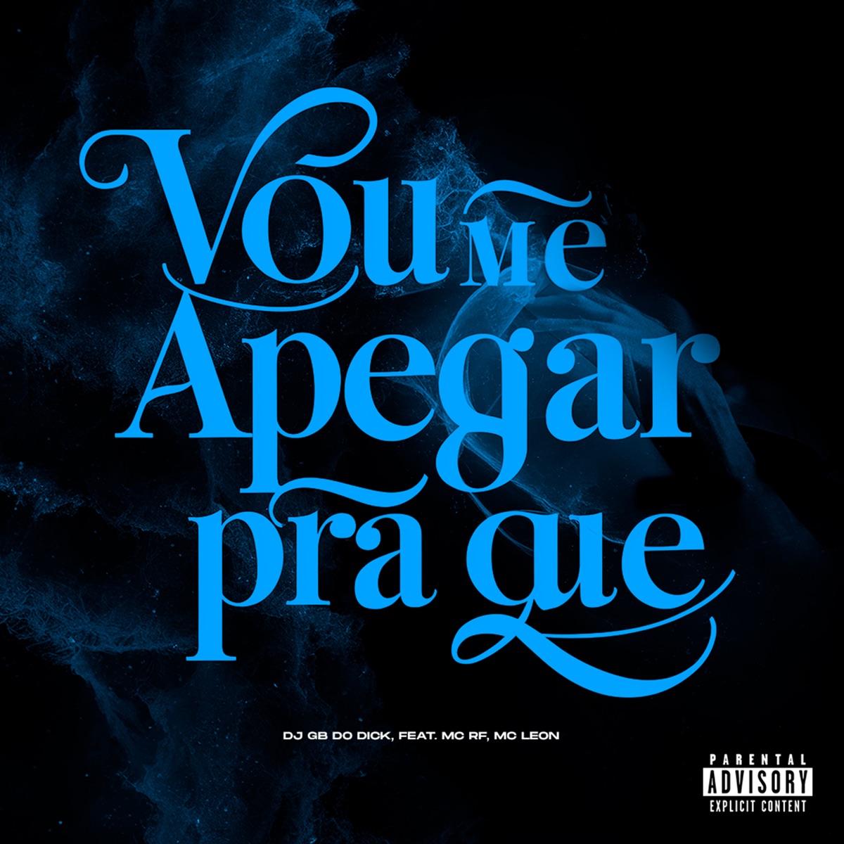 Vou Me Apegar pra Que (feat. Mc Leon) - Single by DJ GB do Dick, Astros Records & Mc Rf album cover