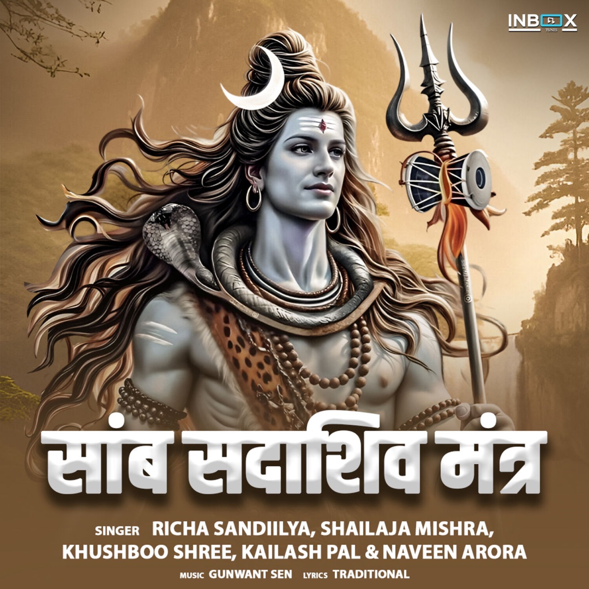 Samb Sadashiv Mantra - Single by Richa Sandiilya, Shailaja Mishra, Khushboo Shree, Kailash Pal & Naveen Arora album cover