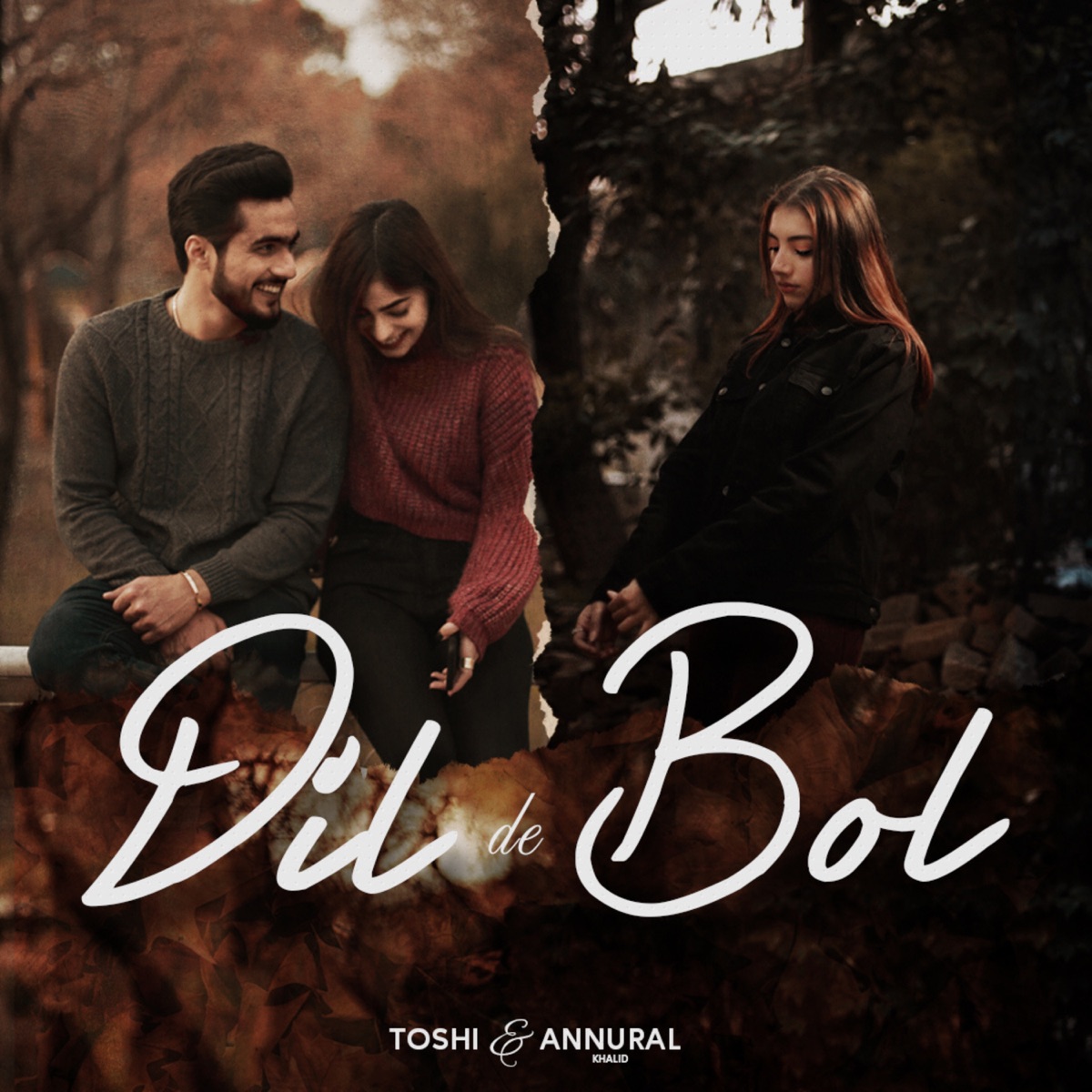 Dil de Bol - Single by Toshi & Annural Khalid album cover