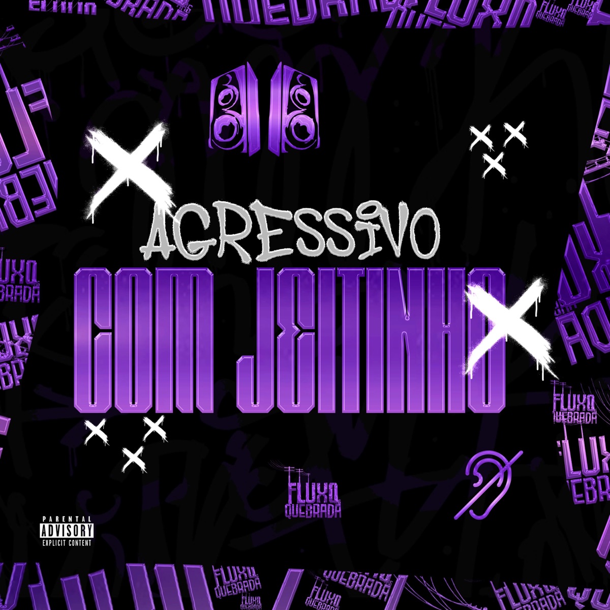 Agressivo com Jeitinho - Single by DJ G9 DA ZO, Mc Vick & Docinho01 album cover