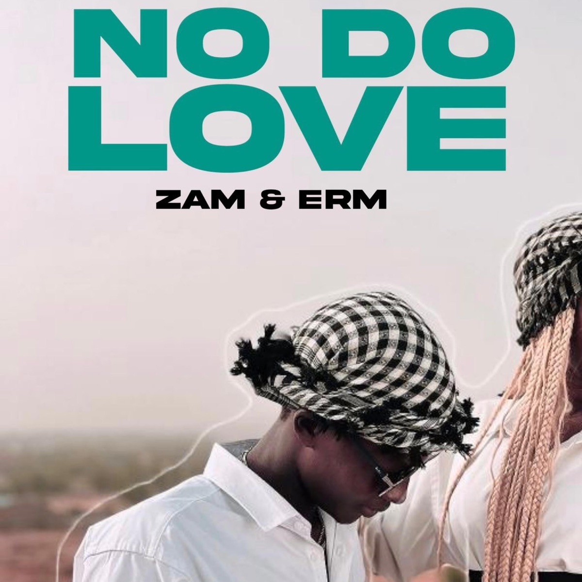 No do love (feat. Zam & Erm) - Single by The Menz album cover