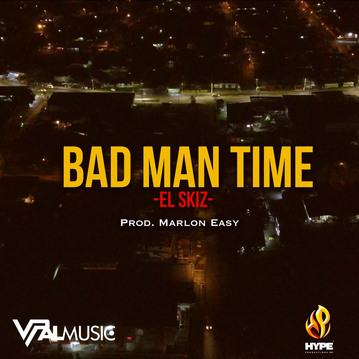 Bad Man Time - Single by El Skiz album cover