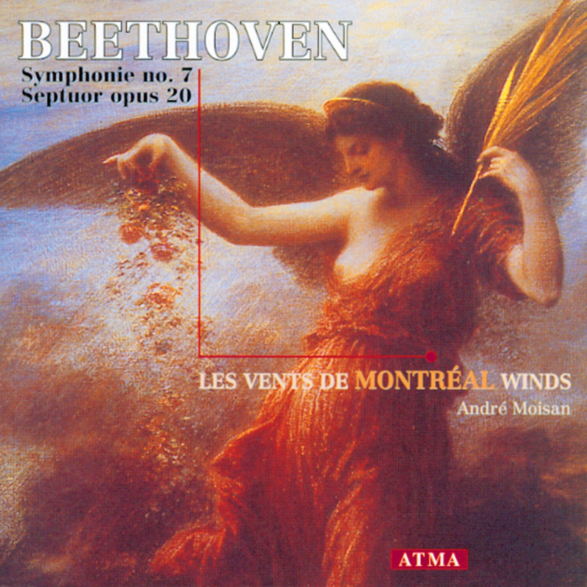 Beethoven: Symphony No. 7 (wind version) - Septet, Op. 20 by André Moisan & Les Vents de Montréal album cover