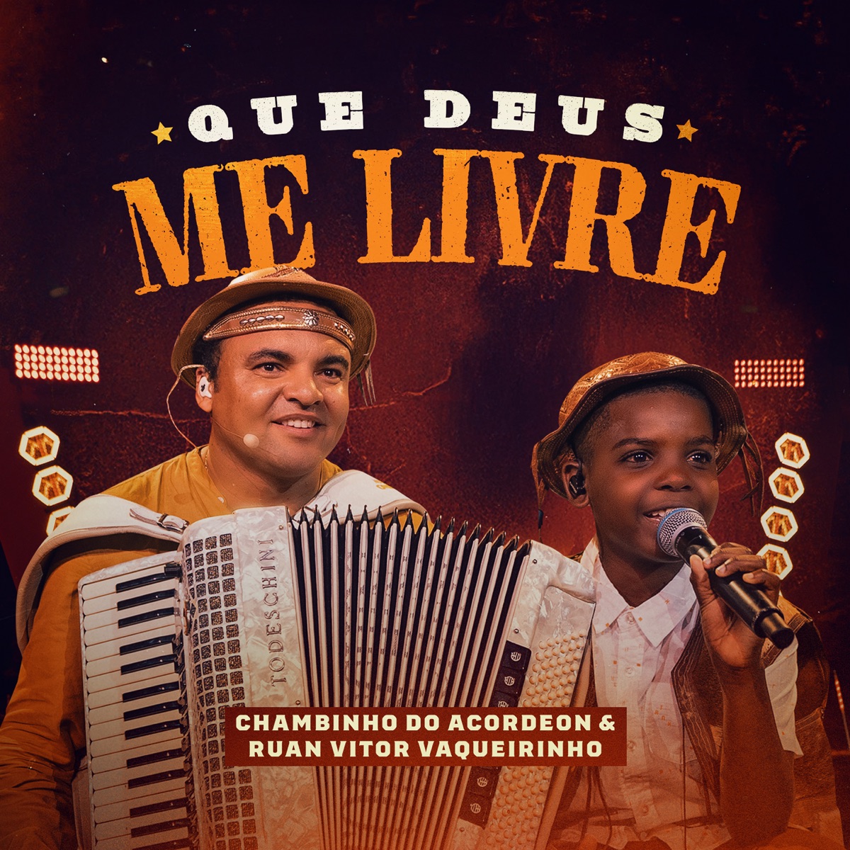 Que Deus Me Livre - Single by Chambinho do Acordeon & RUAN VITOR VAQUEIRINHO album cover