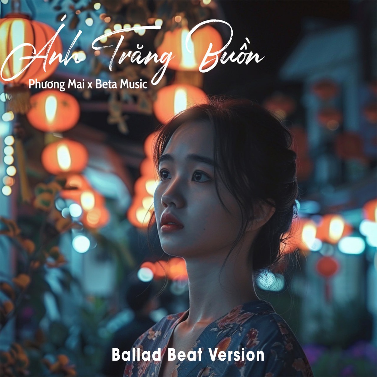Ánh Trăng Buồn  (Ballad Beat) - Single by Beta Music & Phương Mai album cover