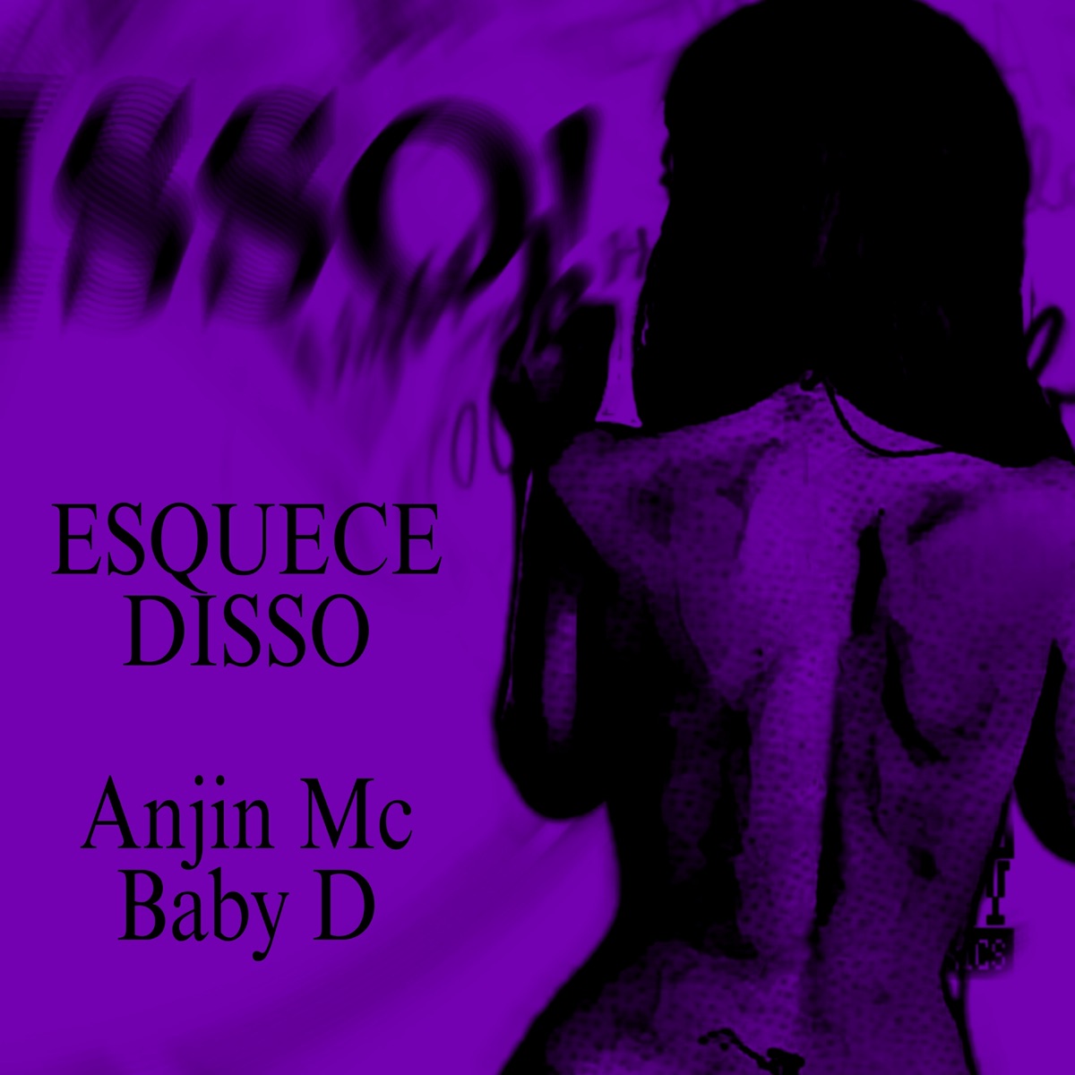 Esquece Disso - Single by Anjin mc & Baby D album cover