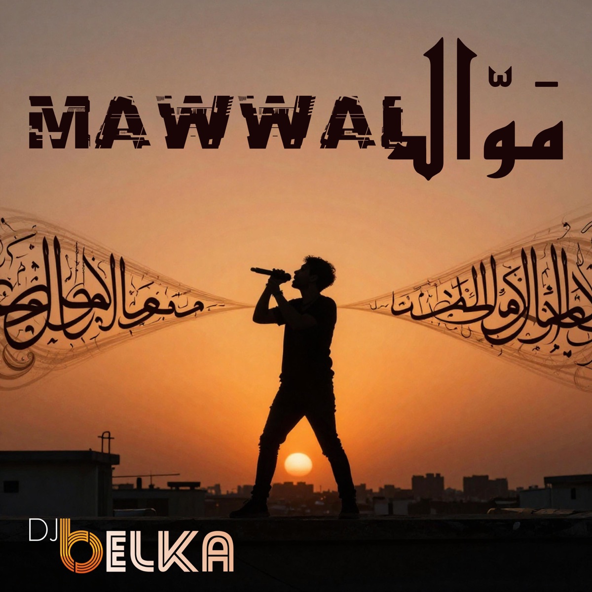 Mawwal - Single by DJ belka album cover