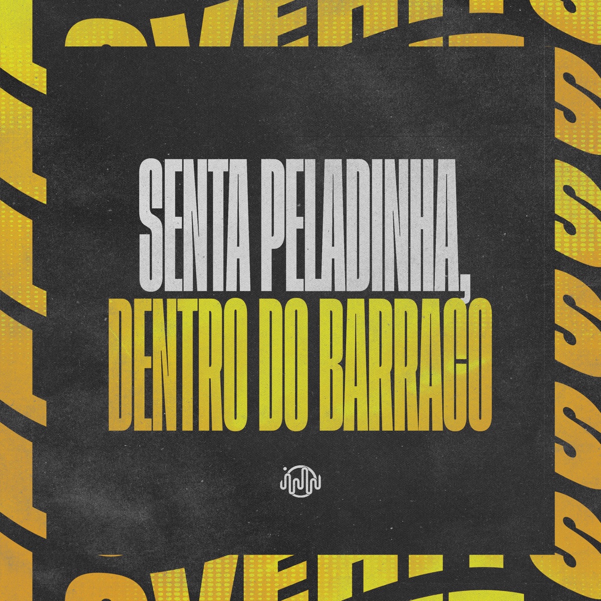 Senta Peladinha, Dentro do Barraco - Single by DJ KLP OFC, MC Rafa 22 & MC Celo BK album cover