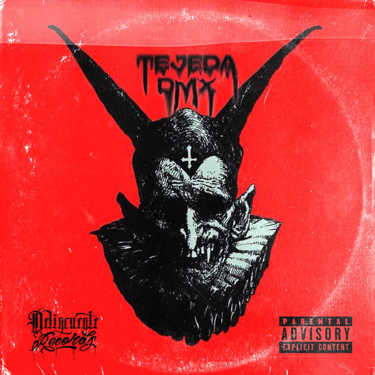 ENDEMONIADO (feat. Tejeda DMX) - Single by Delincuente Records album cover