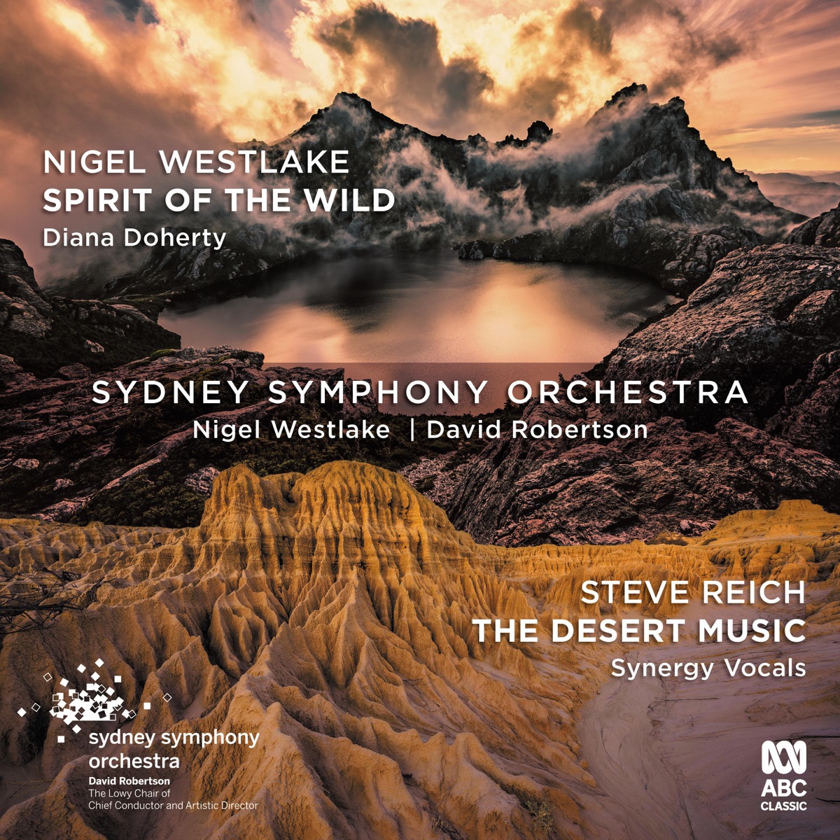 Westlake: Spirit of the Wild / Reich: The Desert Music by David Robertson, Nigel Westlake, Diana Doherty, Sydney Symphony Orchestra & Synergy Vocals album cover