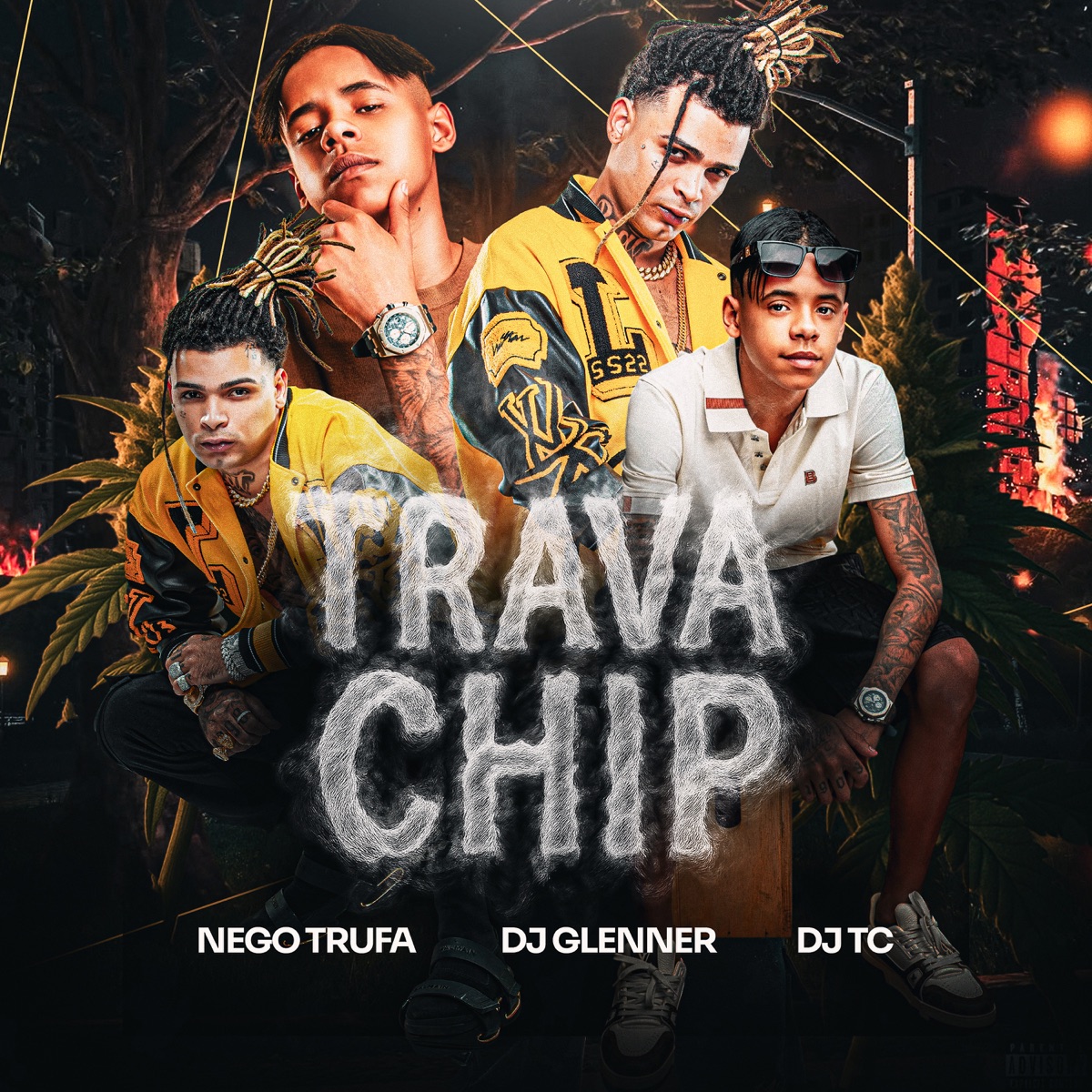 Trava Chip - Single by Nego Trufa, DJ TC & DJ Glenner album cover