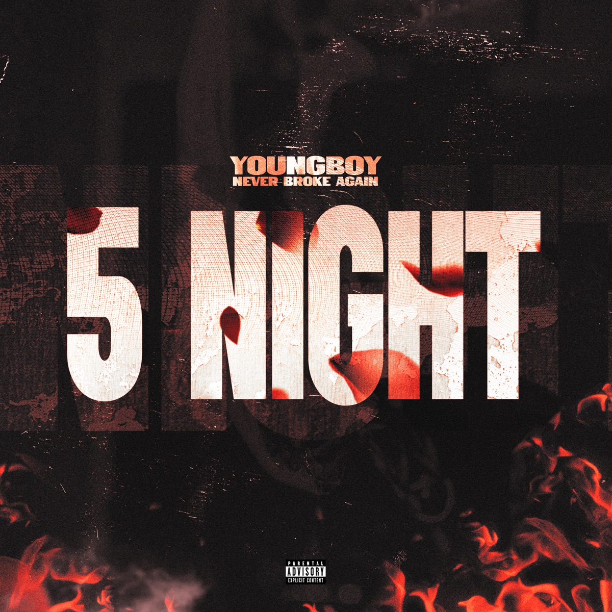 5 Night - Single by YoungBoy Never Broke Again album cover artwork
