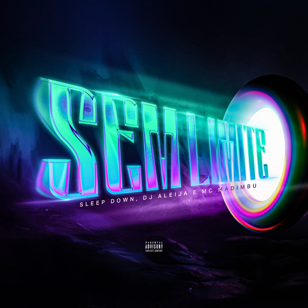 Sem Limite - Single by Sleep Down, DJ Aleija & Mc Madimbu album cover