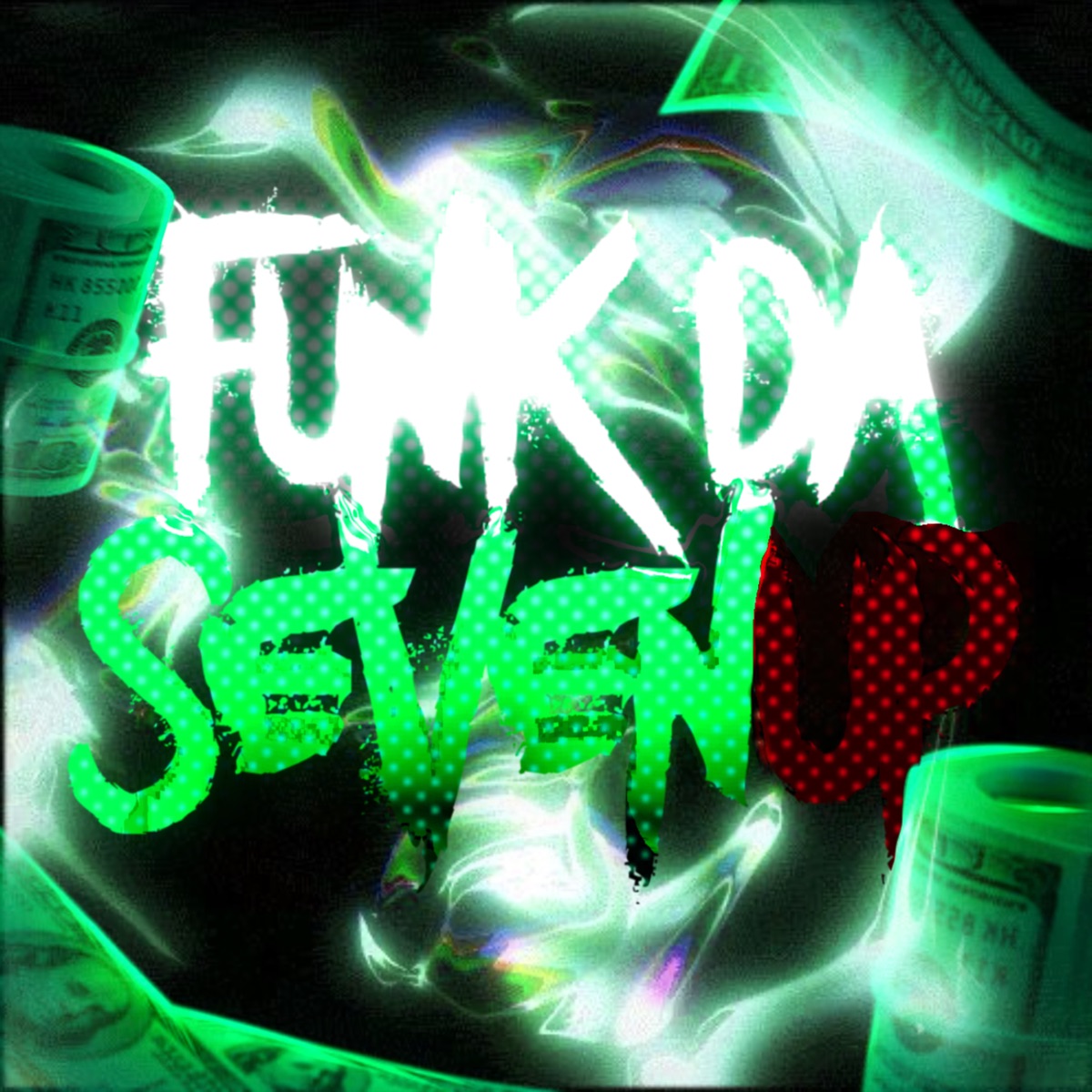 FUNK DA SEVENUP - EP by DJ ZN5 DA DZ7 & DJ LBN album cover